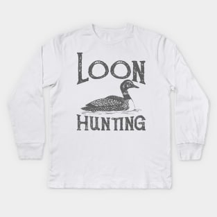 Loon Hunting Kids Long Sleeve T-Shirt